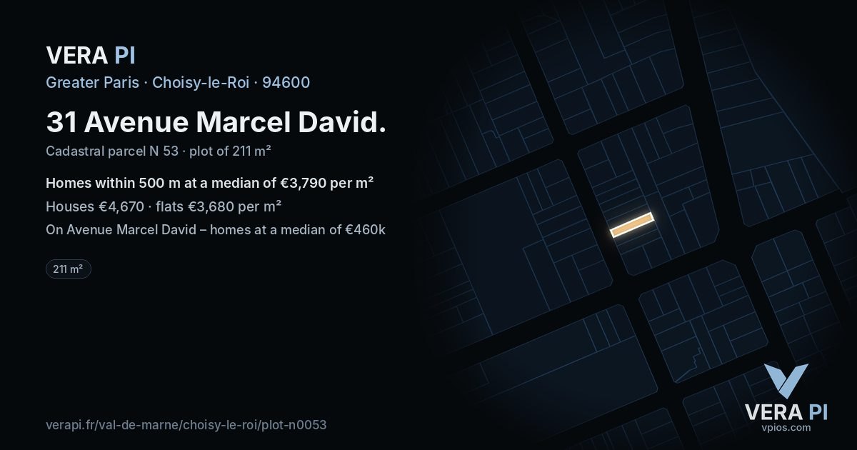 31 Avenue Marcel David, Choisy-le-Roi at night – the plot lit, the parcels around coloured by the prices near them