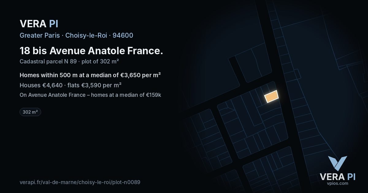 18 bis Avenue Anatole France, Choisy-le-Roi at night – the plot lit, the parcels around coloured by the prices near them