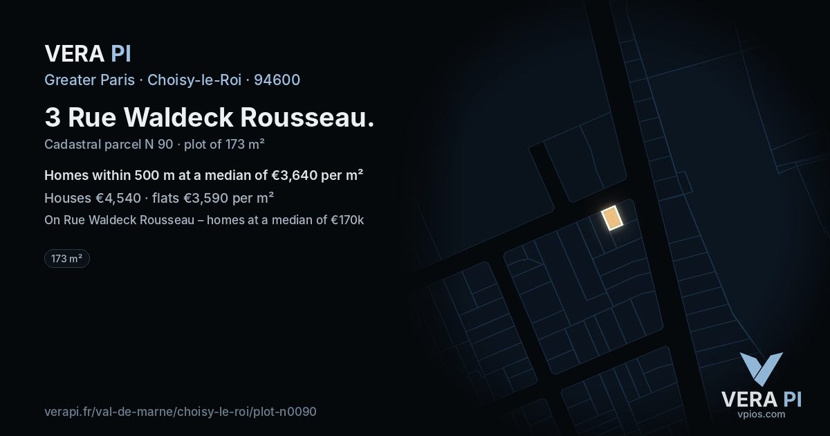 3 Rue Waldeck Rousseau, Choisy-le-Roi at night – the plot lit, the parcels around coloured by the prices near them