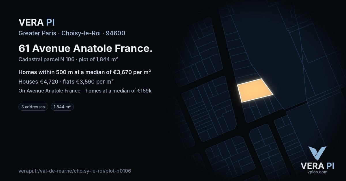 61 Avenue Anatole France, Choisy-le-Roi at night – the plot lit, the parcels around coloured by the prices near them
