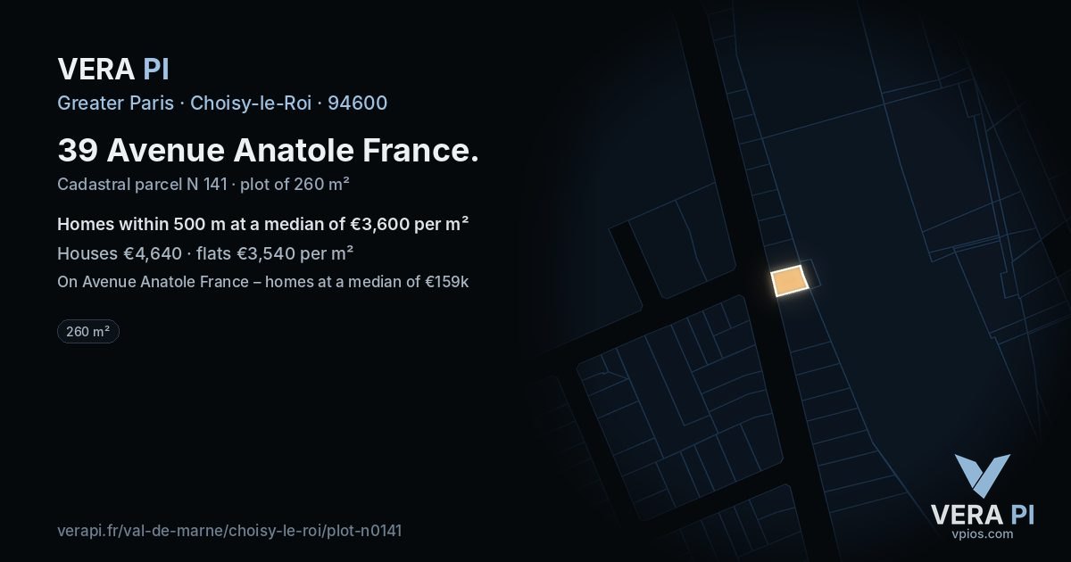 39 Avenue Anatole France, Choisy-le-Roi at night – the plot lit, the parcels around coloured by the prices near them