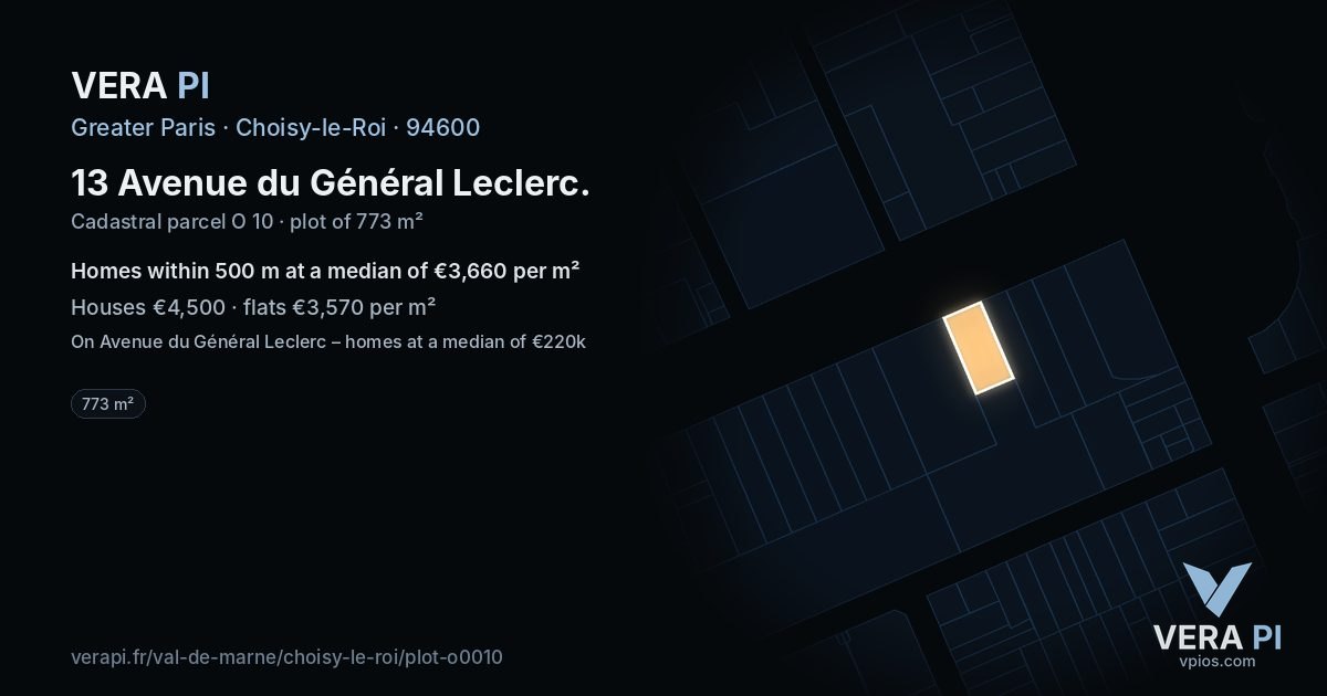 13 Avenue du Général Leclerc, Choisy-le-Roi at night – the plot lit, the parcels around coloured by the prices near them