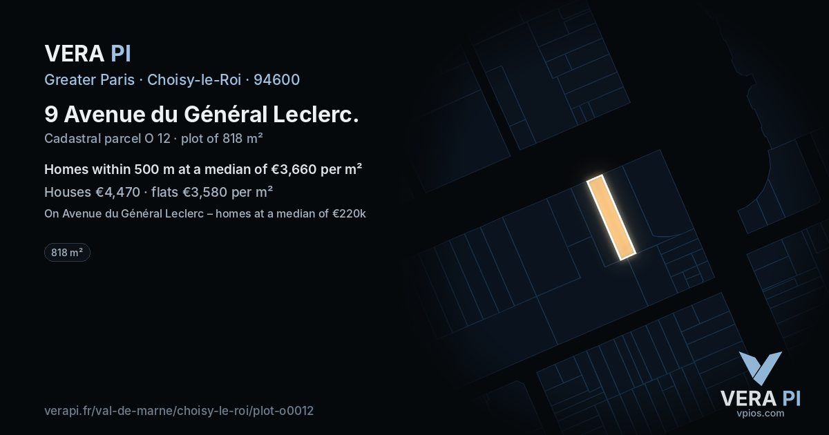 9 Avenue du Général Leclerc, Choisy-le-Roi at night – the plot lit, the parcels around coloured by the prices near them