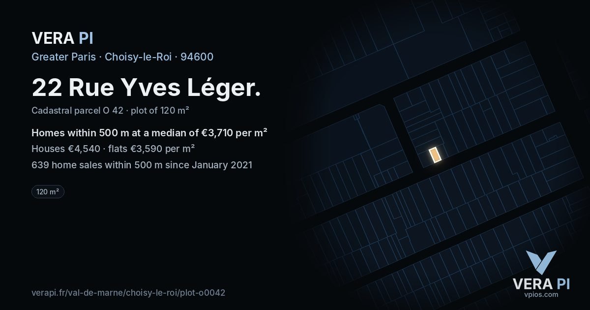 22 Rue Yves Léger, Choisy-le-Roi at night – the plot lit, the parcels around coloured by the prices near them