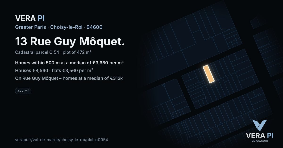 13 Rue Guy Môquet, Choisy-le-Roi at night – the plot lit, the parcels around coloured by the prices near them