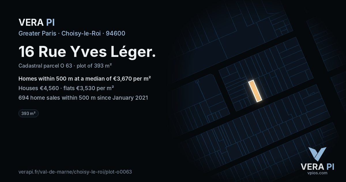 16 Rue Yves Léger, Choisy-le-Roi at night – the plot lit, the parcels around coloured by the prices near them