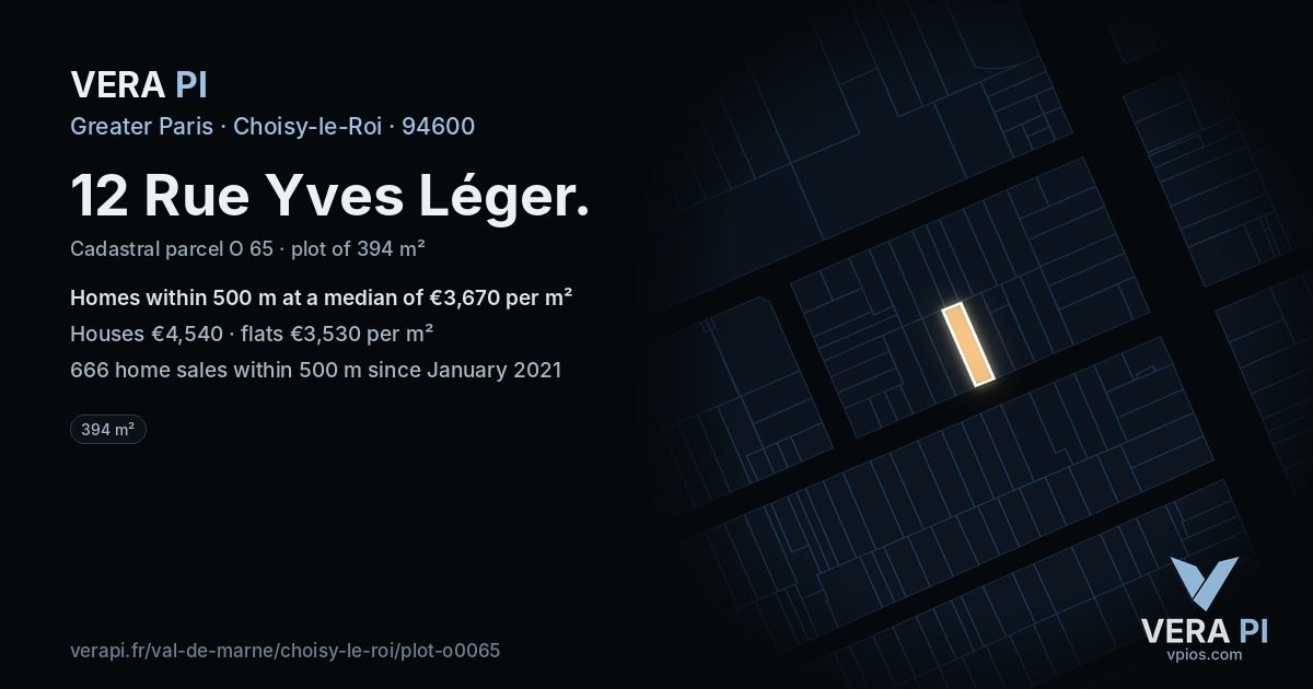 12 Rue Yves Léger, Choisy-le-Roi at night – the plot lit, the parcels around coloured by the prices near them