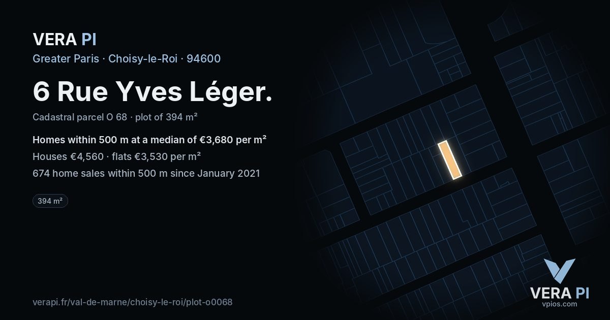 6 Rue Yves Léger, Choisy-le-Roi at night – the plot lit, the parcels around coloured by the prices near them