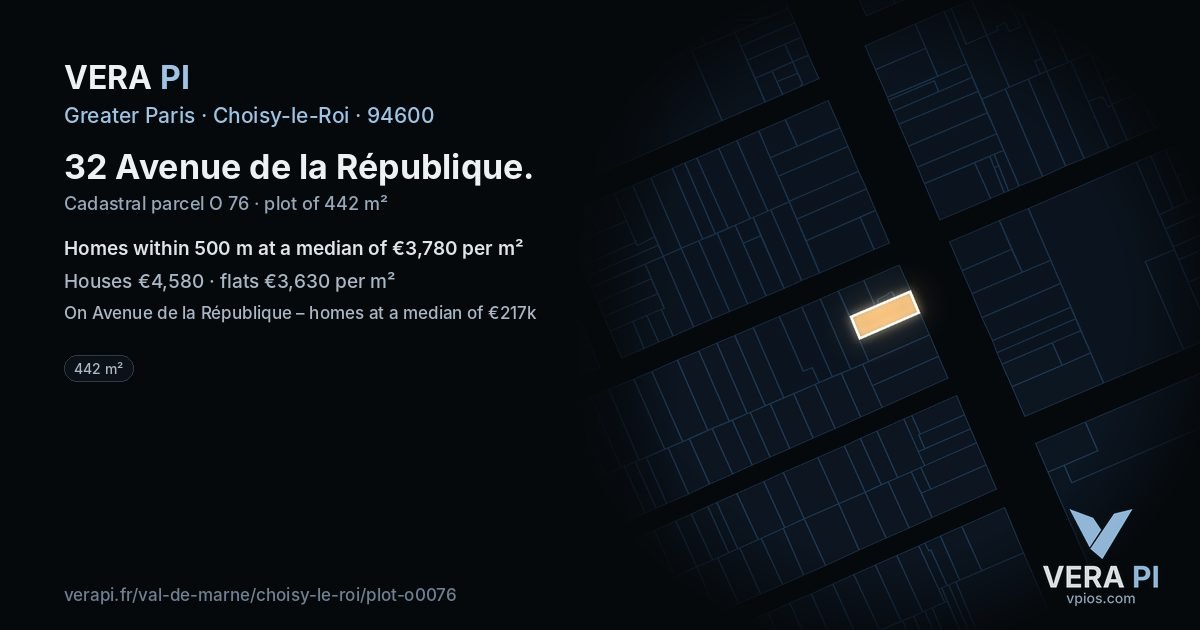 32 Avenue de la République, Choisy-le-Roi at night – the plot lit, the parcels around coloured by the prices near them