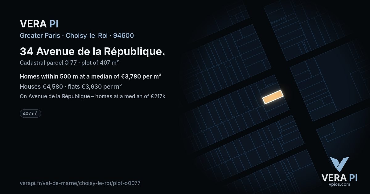 34 Avenue de la République, Choisy-le-Roi at night – the plot lit, the parcels around coloured by the prices near them