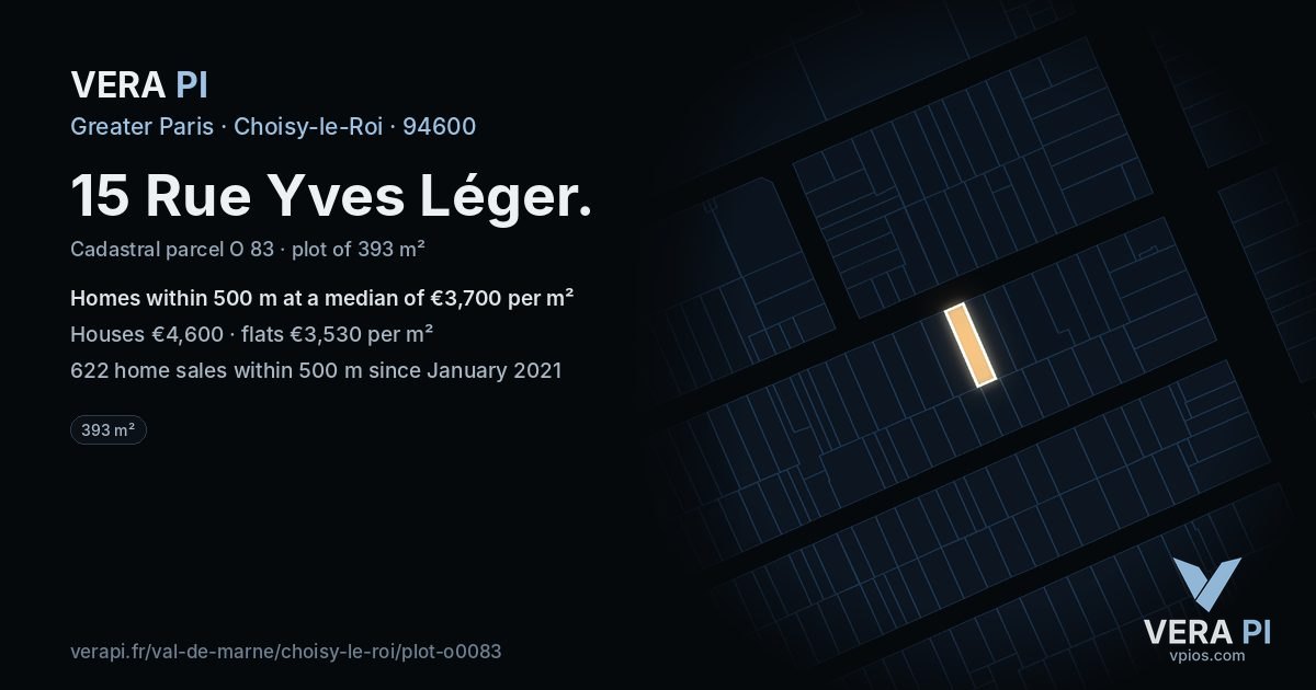 15 Rue Yves Léger, Choisy-le-Roi at night – the plot lit, the parcels around coloured by the prices near them