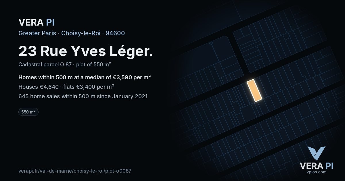 23 Rue Yves Léger, Choisy-le-Roi at night – the plot lit, the parcels around coloured by the prices near them