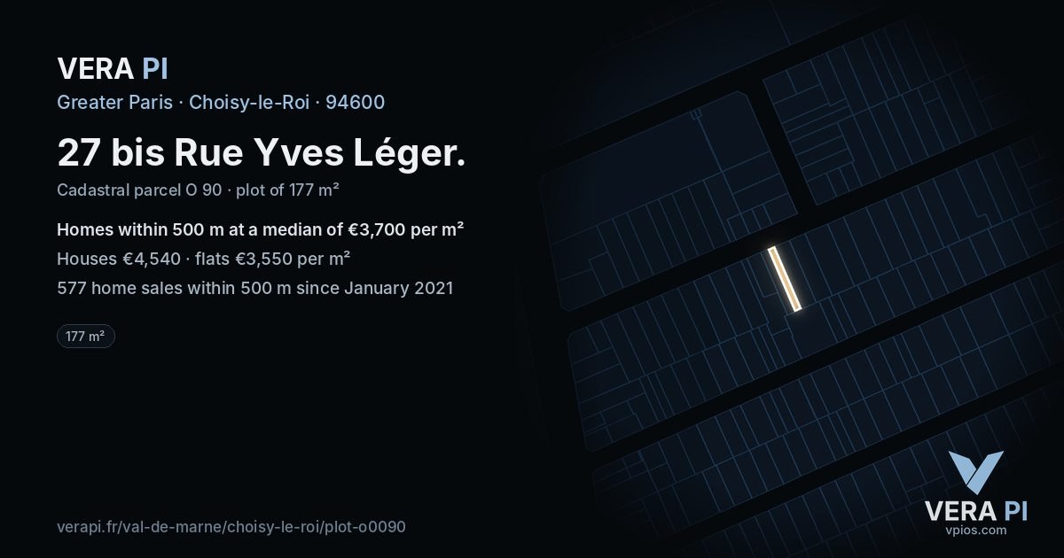 27 bis Rue Yves Léger, Choisy-le-Roi at night – the plot lit, the parcels around coloured by the prices near them