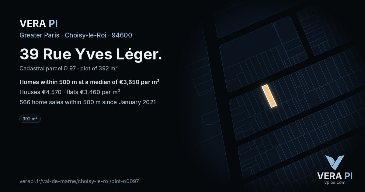 39 Rue Yves Léger, Choisy-le-Roi at night – the plot lit, the parcels around coloured by the prices near them