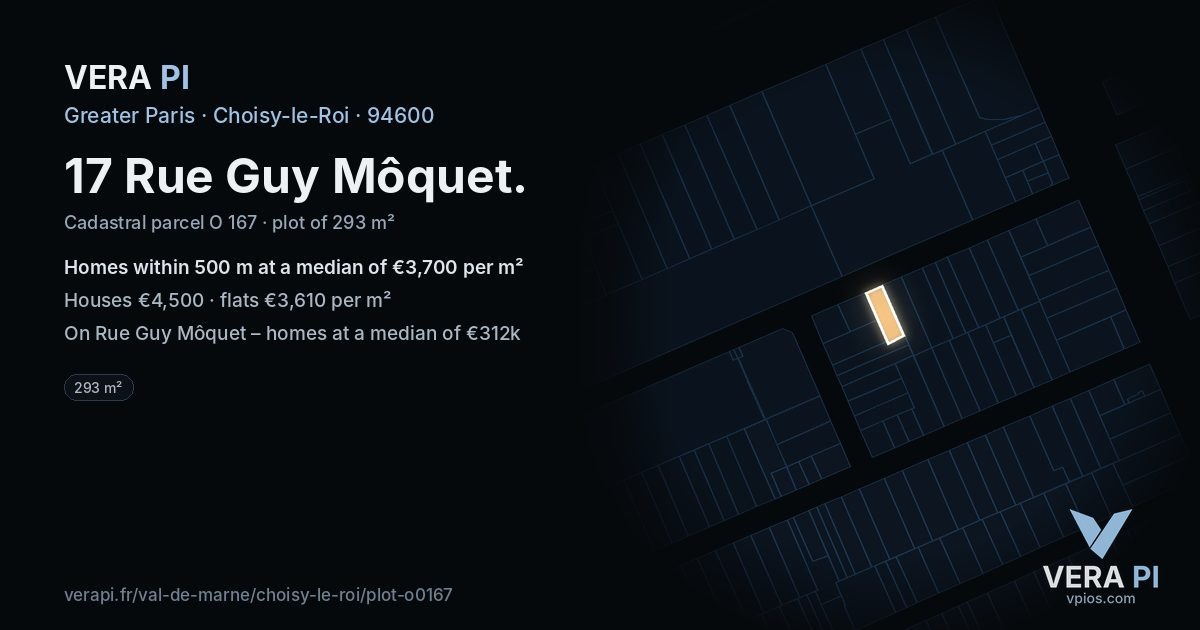 17 Rue Guy Môquet, Choisy-le-Roi at night – the plot lit, the parcels around coloured by the prices near them