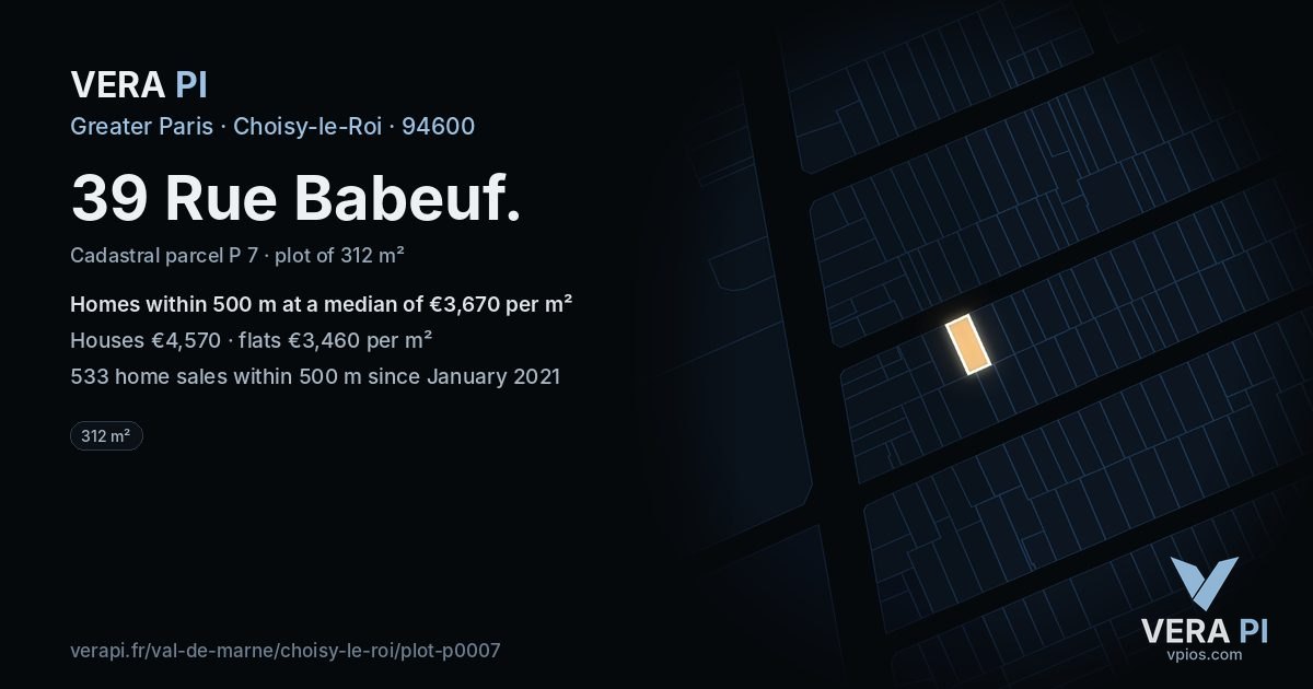 39 Rue Babeuf, Choisy-le-Roi at night – the plot lit, the parcels around coloured by the prices near them