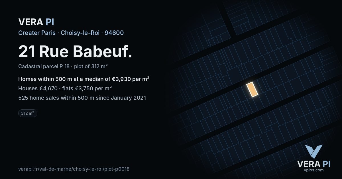 21 Rue Babeuf, Choisy-le-Roi at night – the plot lit, the parcels around coloured by the prices near them
