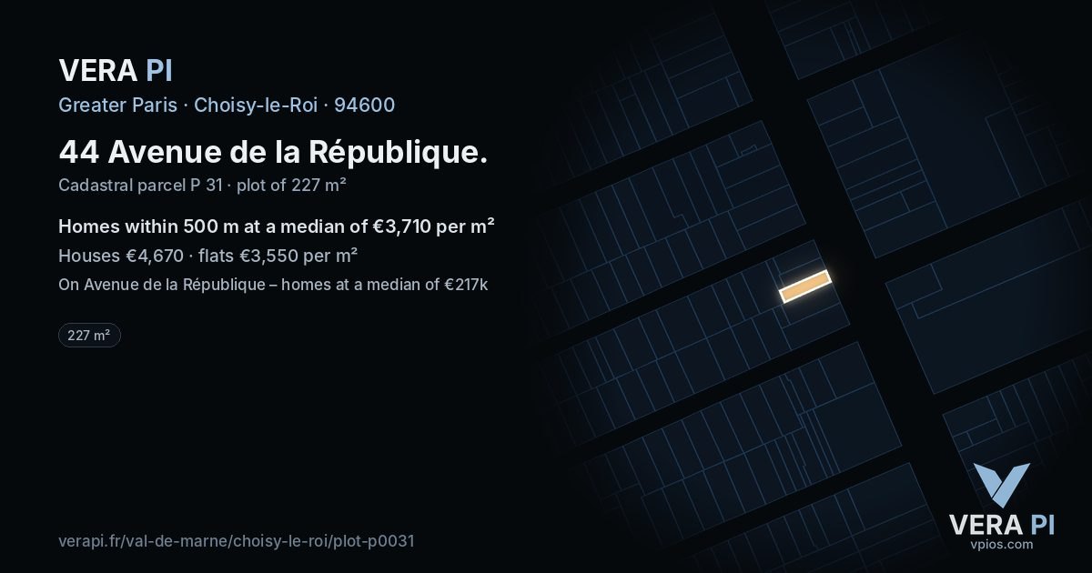 44 Avenue de la République, Choisy-le-Roi at night – the plot lit, the parcels around coloured by the prices near them