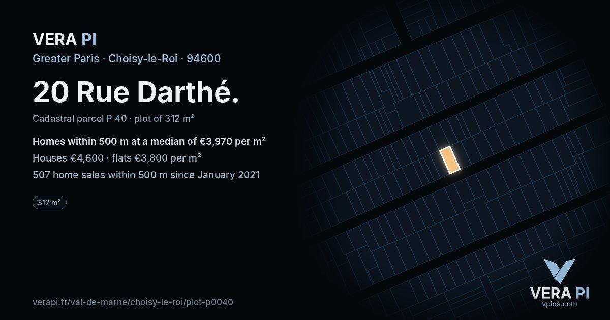 20 Rue Darthé, Choisy-le-Roi at night – the plot lit, the parcels around coloured by the prices near them