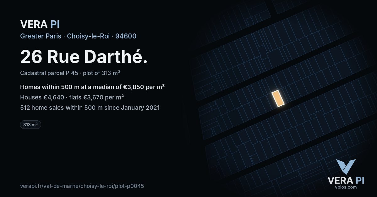 26 Rue Darthé, Choisy-le-Roi at night – the plot lit, the parcels around coloured by the prices near them