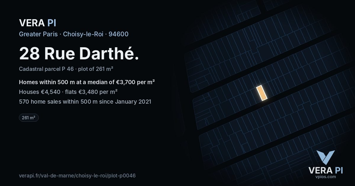 28 Rue Darthé, Choisy-le-Roi at night – the plot lit, the parcels around coloured by the prices near them