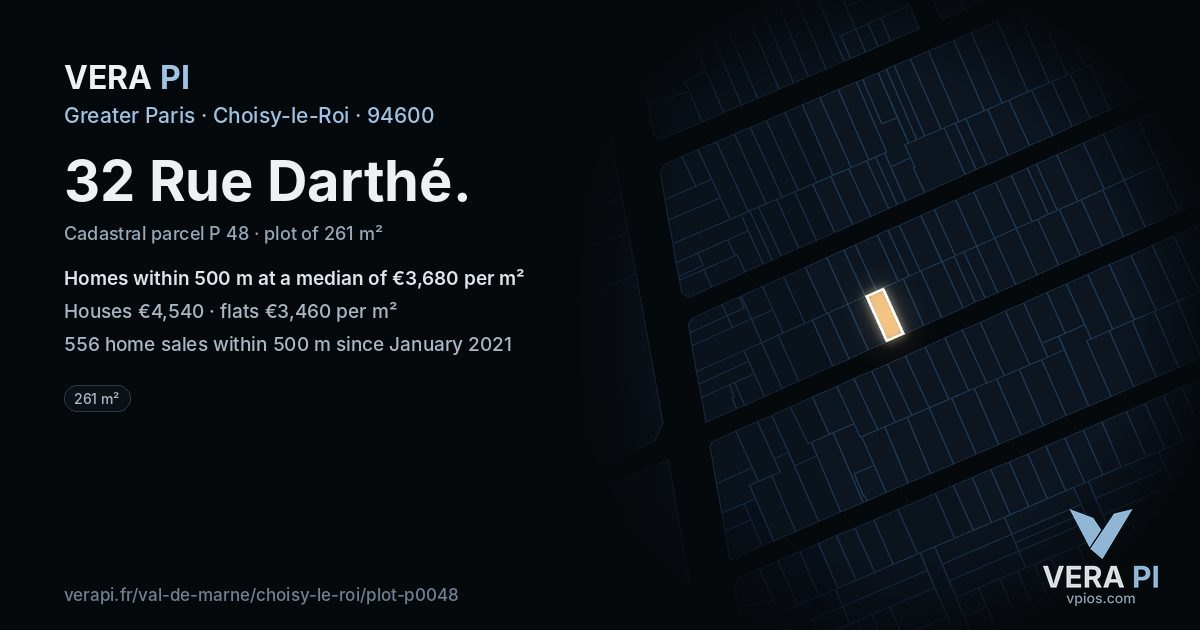 32 Rue Darthé, Choisy-le-Roi at night – the plot lit, the parcels around coloured by the prices near them