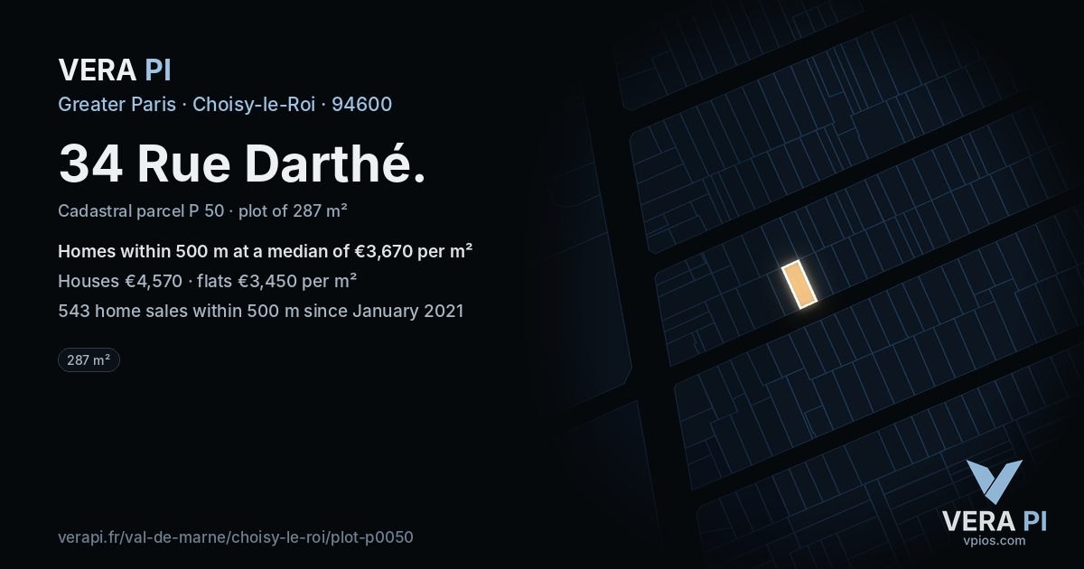 34 Rue Darthé, Choisy-le-Roi at night – the plot lit, the parcels around coloured by the prices near them