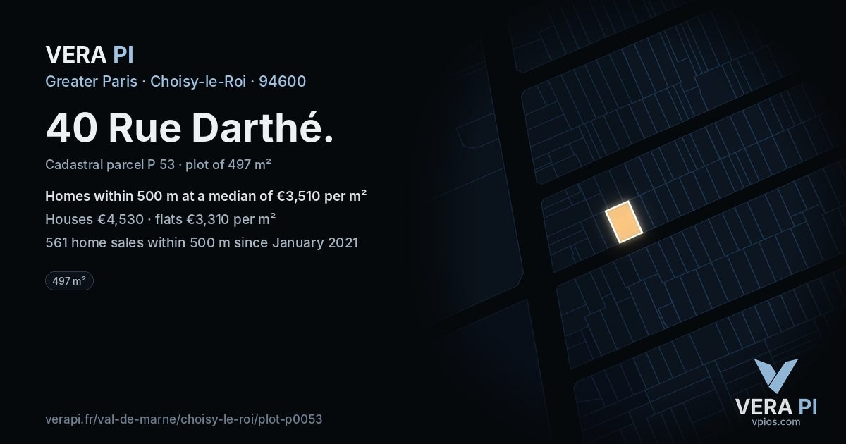 40 Rue Darthé, Choisy-le-Roi at night – the plot lit, the parcels around coloured by the prices near them