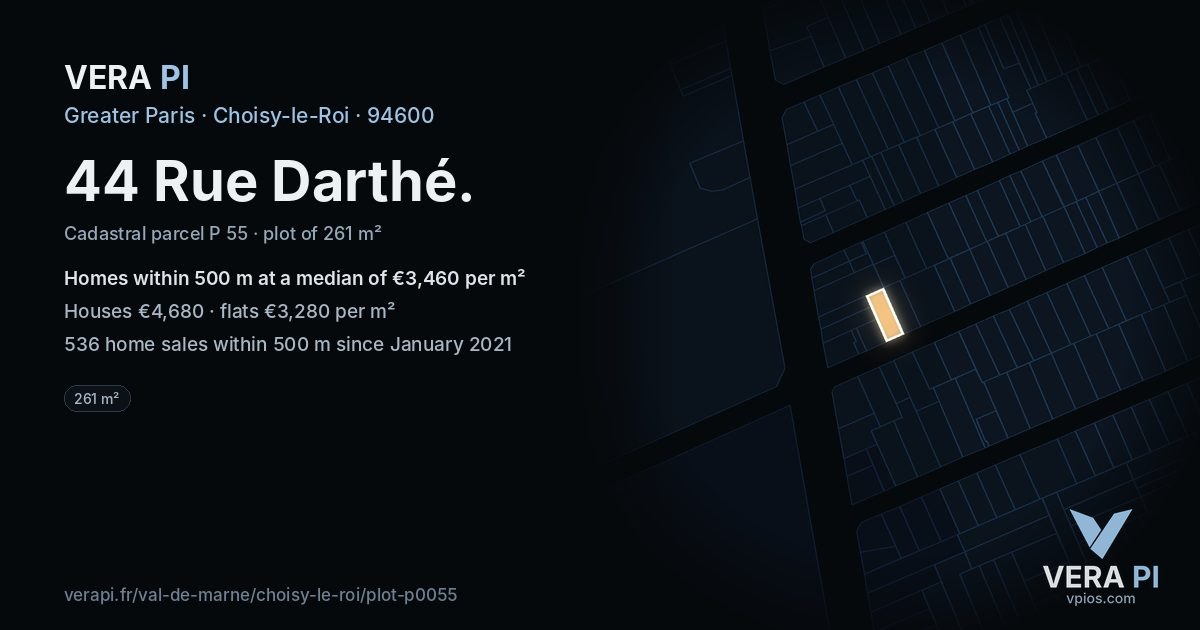 44 Rue Darthé, Choisy-le-Roi at night – the plot lit, the parcels around coloured by the prices near them