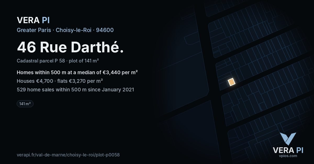 46 Rue Darthé, Choisy-le-Roi at night – the plot lit, the parcels around coloured by the prices near them