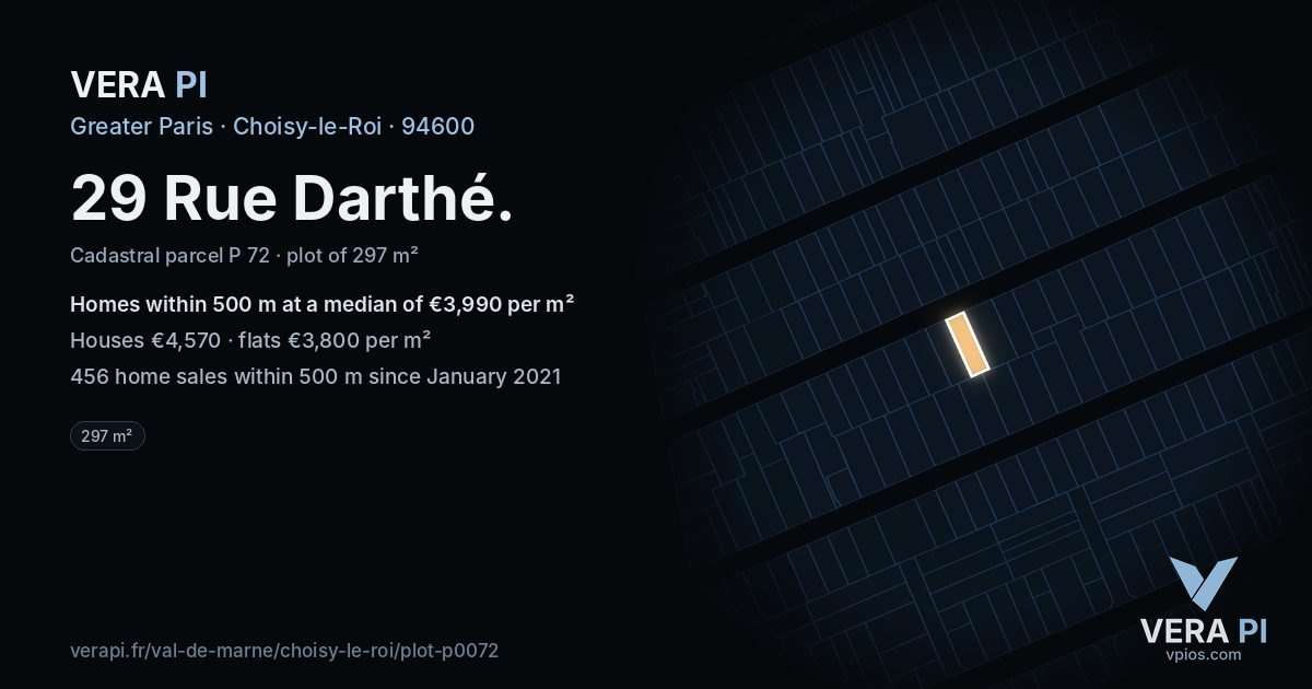 29 Rue Darthé, Choisy-le-Roi at night – the plot lit, the parcels around coloured by the prices near them