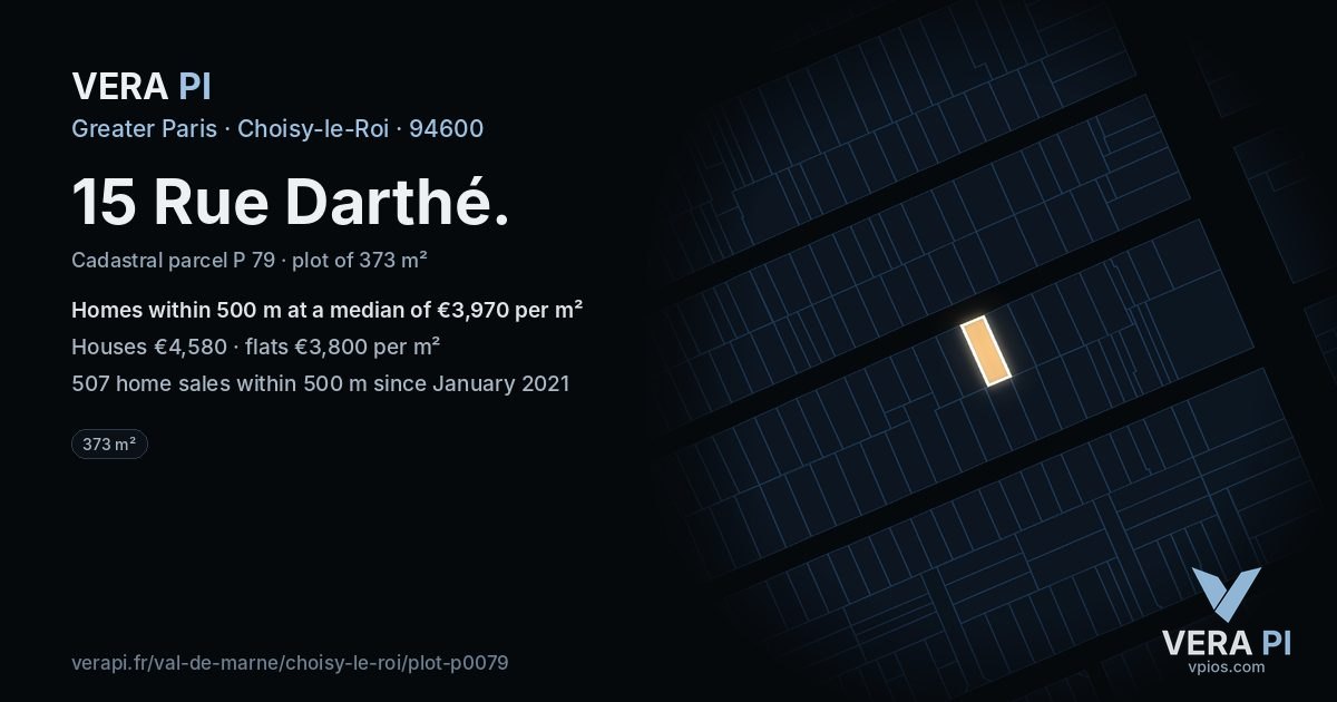 15 Rue Darthé, Choisy-le-Roi at night – the plot lit, the parcels around coloured by the prices near them