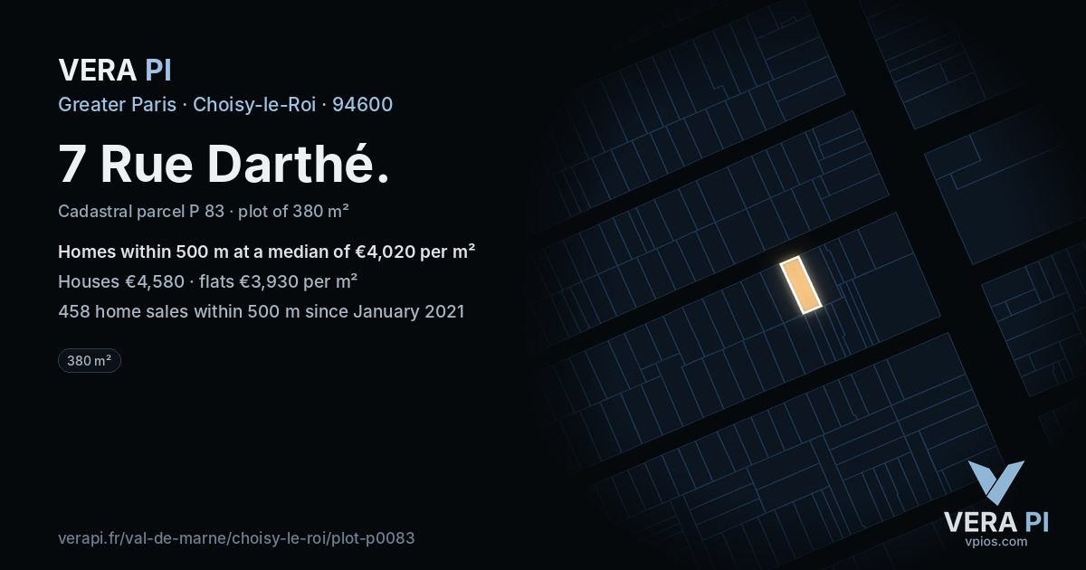 7 Rue Darthé, Choisy-le-Roi at night – the plot lit, the parcels around coloured by the prices near them