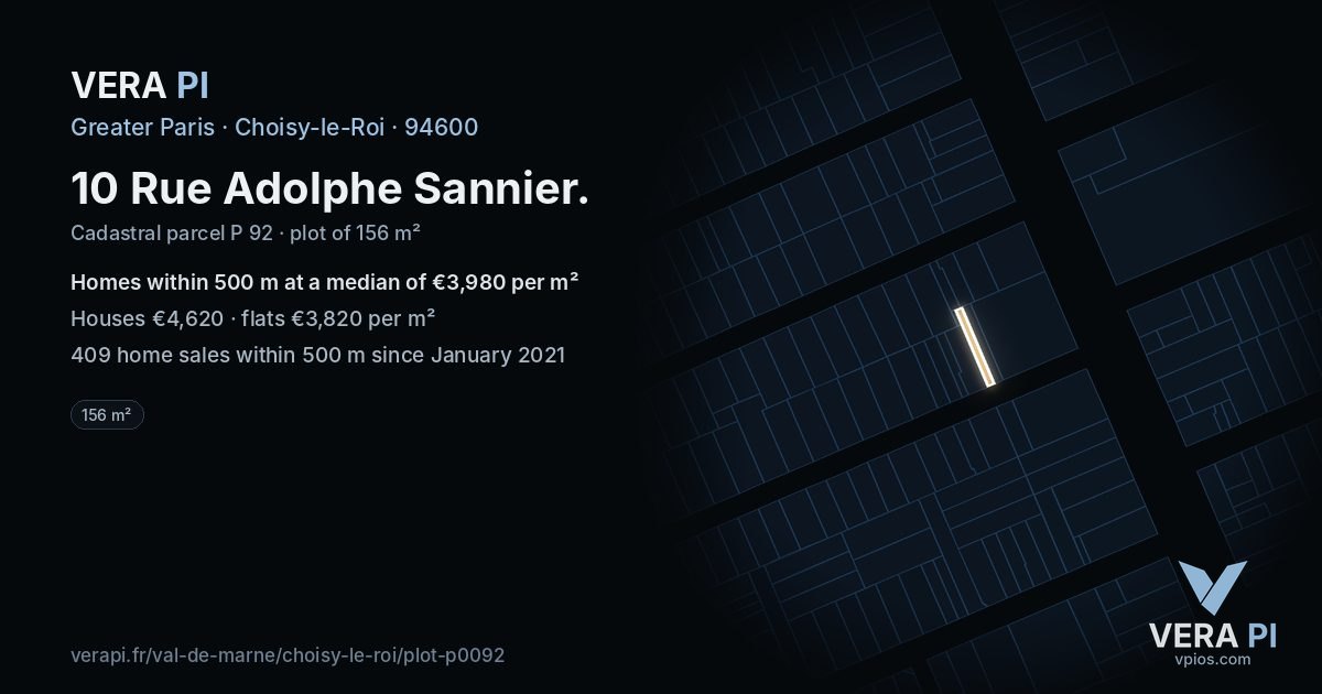 10 Rue Adolphe Sannier, Choisy-le-Roi at night – the plot lit, the parcels around coloured by the prices near them