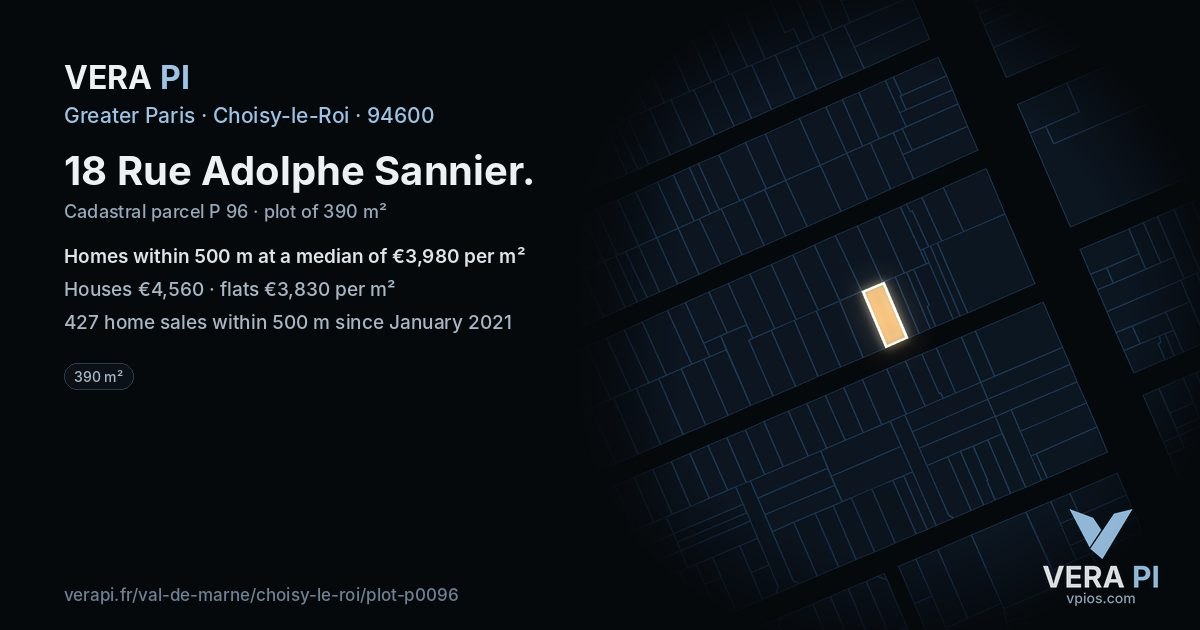 18 Rue Adolphe Sannier, Choisy-le-Roi at night – the plot lit, the parcels around coloured by the prices near them