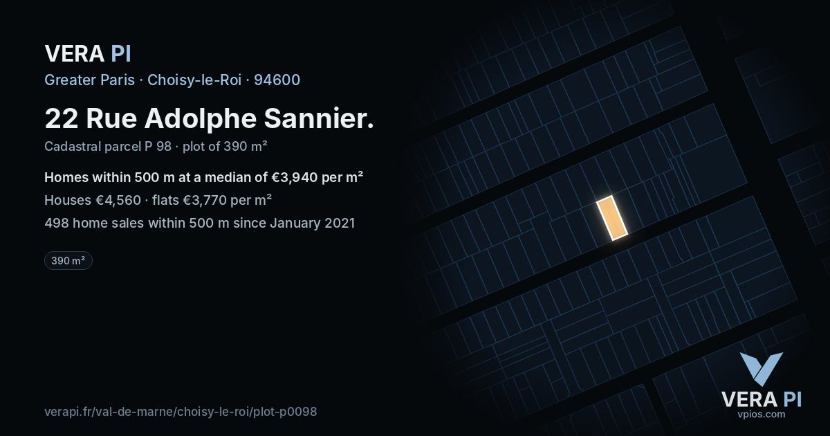 22 Rue Adolphe Sannier, Choisy-le-Roi at night – the plot lit, the parcels around coloured by the prices near them