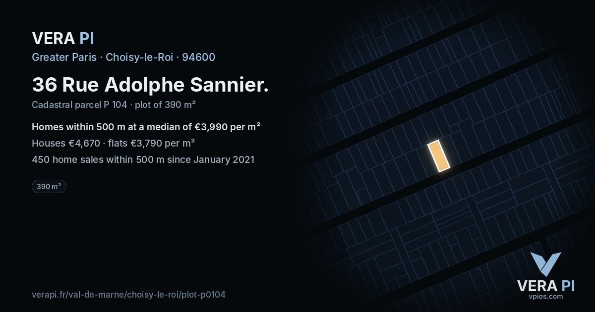 36 Rue Adolphe Sannier, Choisy-le-Roi at night – the plot lit, the parcels around coloured by the prices near them
