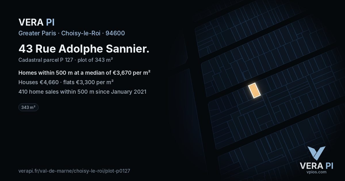 43 Rue Adolphe Sannier, Choisy-le-Roi at night – the plot lit, the parcels around coloured by the prices near them