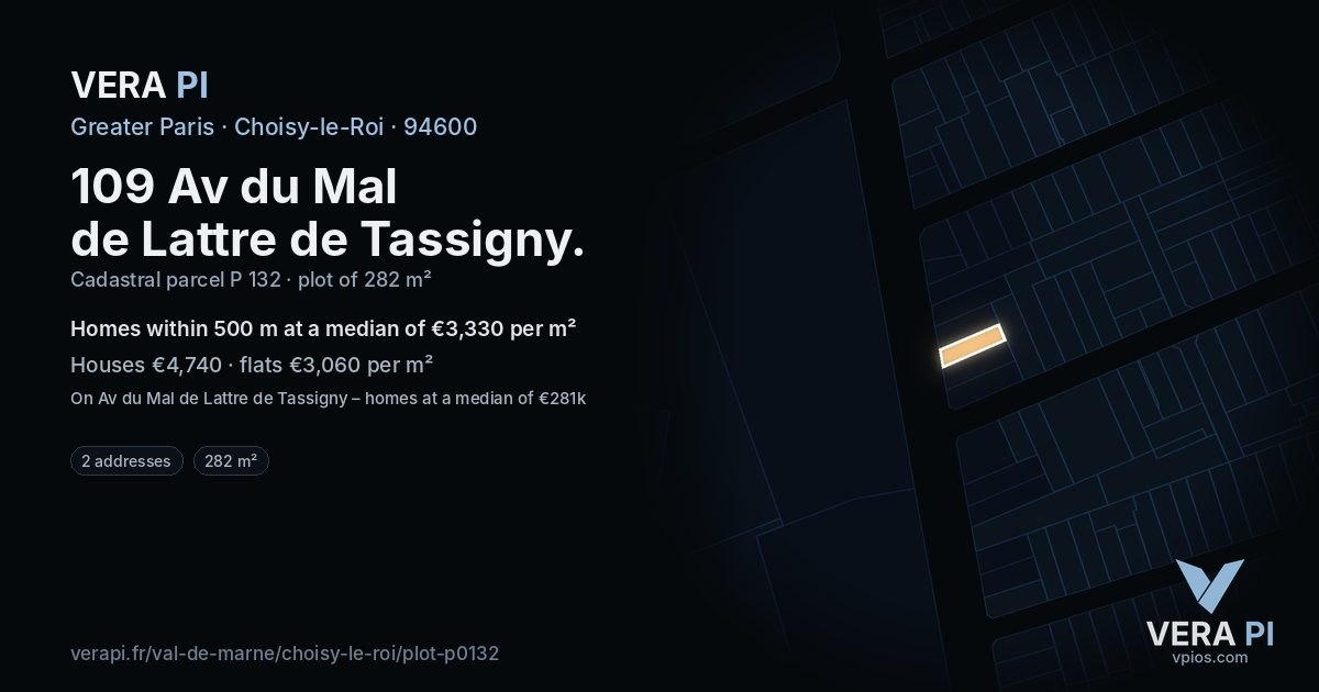 109 Av du Mal de Lattre de Tassigny, Choisy-le-Roi at night – the plot lit, the parcels around coloured by the prices near them