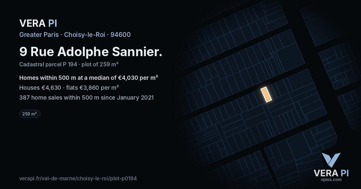 9 Rue Adolphe Sannier, Choisy-le-Roi at night – the plot lit, the parcels around coloured by the prices near them