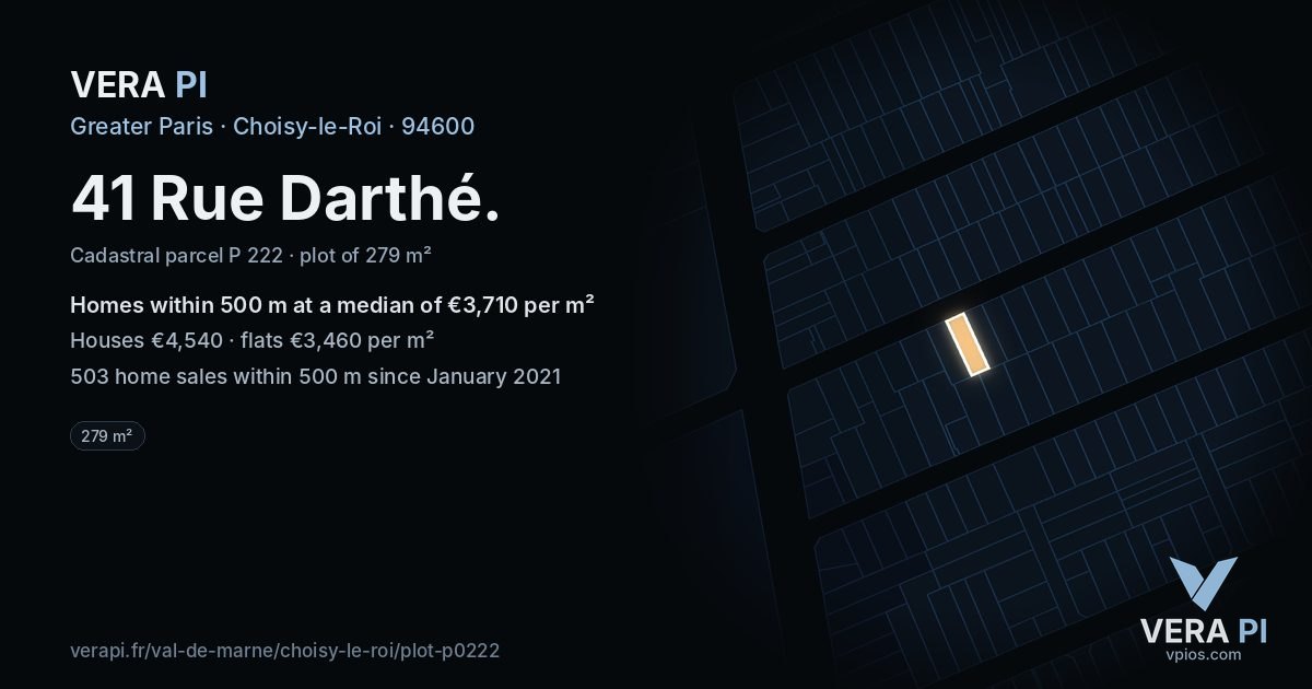 41 Rue Darthé, Choisy-le-Roi at night – the plot lit, the parcels around coloured by the prices near them