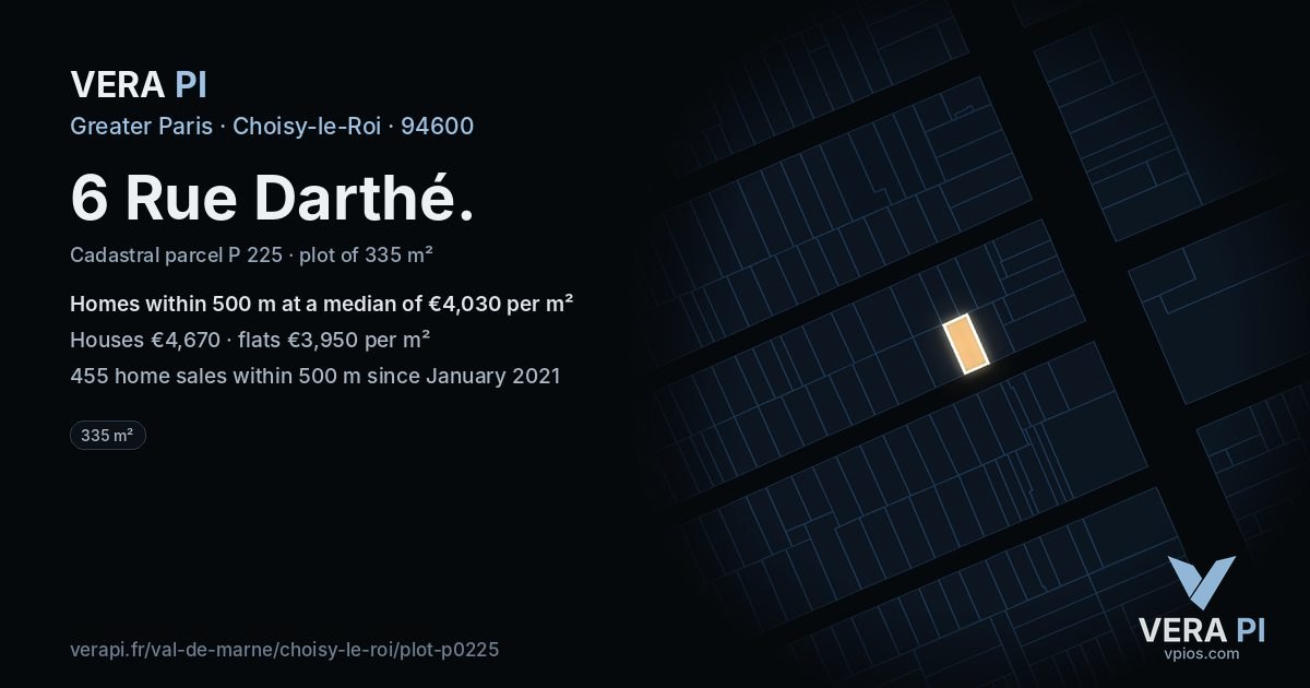 6 Rue Darthé, Choisy-le-Roi at night – the plot lit, the parcels around coloured by the prices near them