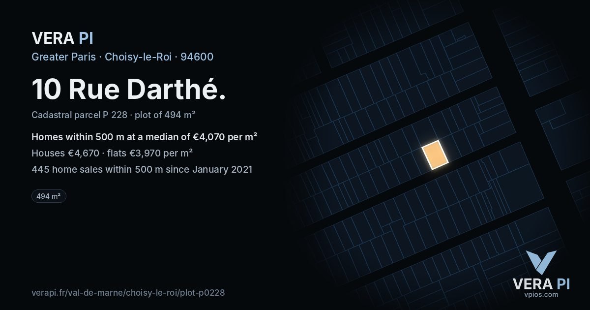 10 Rue Darthé, Choisy-le-Roi at night – the plot lit, the parcels around coloured by the prices near them
