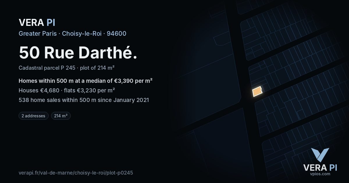 50 Rue Darthé, Choisy-le-Roi at night – the plot lit, the parcels around coloured by the prices near them