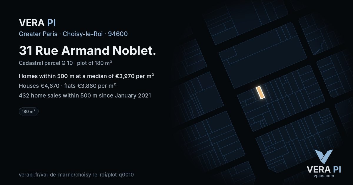 31 Rue Armand Noblet, Choisy-le-Roi at night – the plot lit, the parcels around coloured by the prices near them