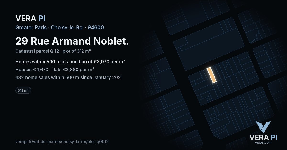 29 Rue Armand Noblet, Choisy-le-Roi at night – the plot lit, the parcels around coloured by the prices near them