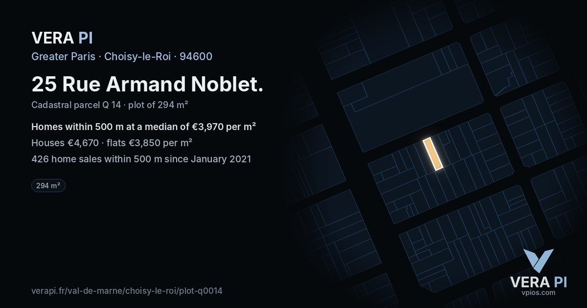 25 Rue Armand Noblet, Choisy-le-Roi at night – the plot lit, the parcels around coloured by the prices near them