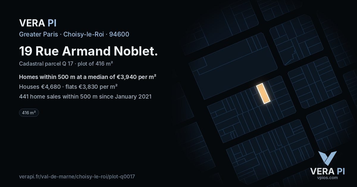 19 Rue Armand Noblet, Choisy-le-Roi at night – the plot lit, the parcels around coloured by the prices near them