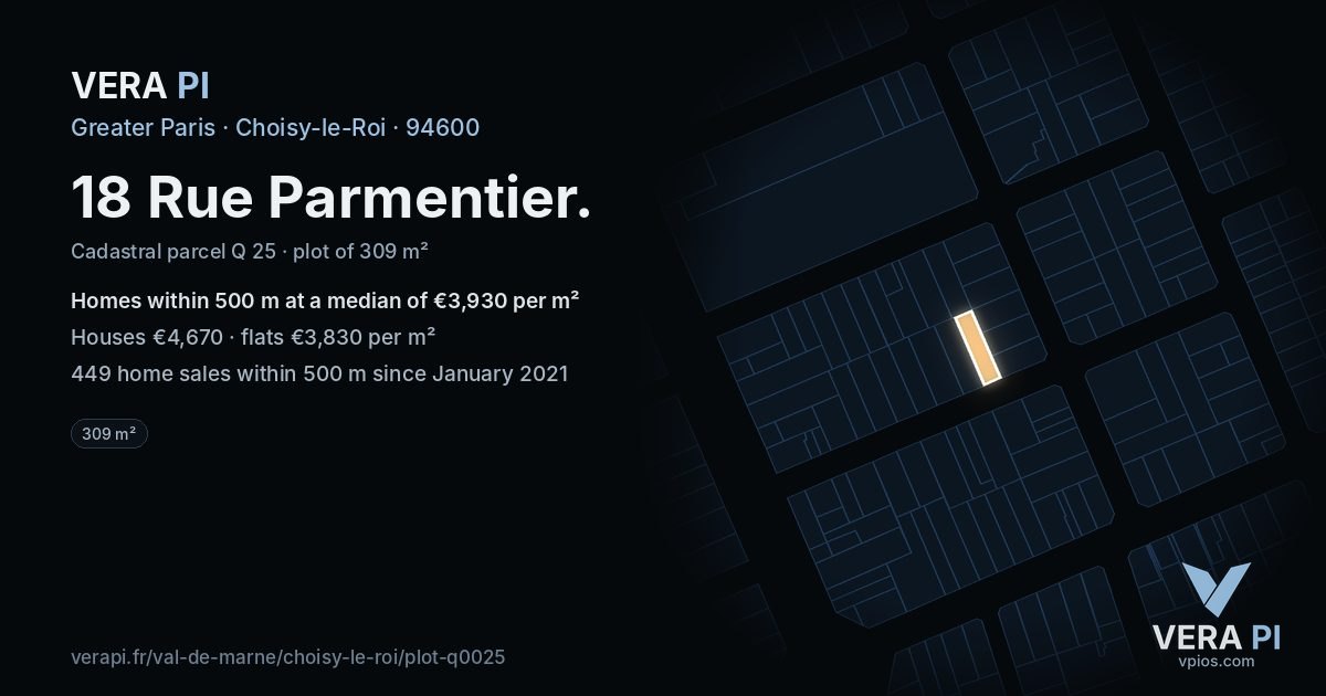 18 Rue Parmentier, Choisy-le-Roi at night – the plot lit, the parcels around coloured by the prices near them
