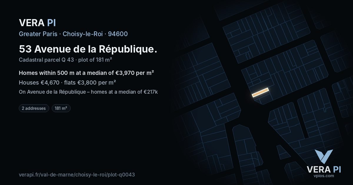 53 Avenue de la République, Choisy-le-Roi at night – the plot lit, the parcels around coloured by the prices near them